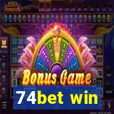 74bet win